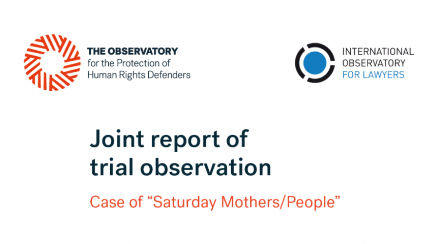 TURQUIE : Rapport conjoint de l’OIAD et de l’Observatoire pour la protection des défenseurs des droits humains dans le cadre de la mission Saturday Mothers à Istanbul