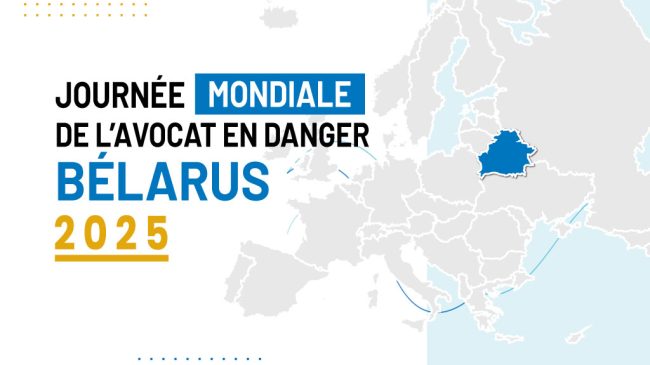 Communiqué de presse de l’OIAD : préparation de la Journée mondiale de l’avocat en danger 2025 – focus sur le Bélarus